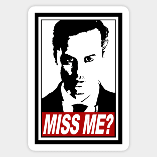 Miss me? Sticker